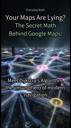 9. 🤯 How Google Maps Magically Avoids Traffic (It's NOT AI!) #GoogleMaps #DijkstraAlgorithm #Na