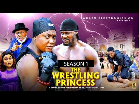 THE WRESTLING PRINCESS (SEASON 1)| LIZZY GOLD ONWUWAJE|2026 LATEST NIGERIAN NOLLYWOOD MOVIE |FULL HD