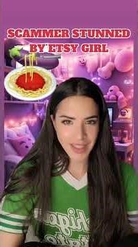 Scammer Stunned by Etsy Girl