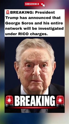 🚨BREAKING: Trump Calls for RICO Investigation Into George Soros 🇺🇸