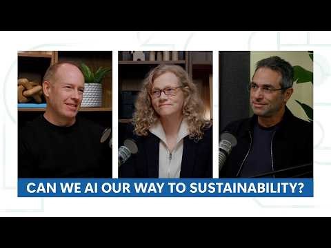 Can we AI our way to a more sustainable world?