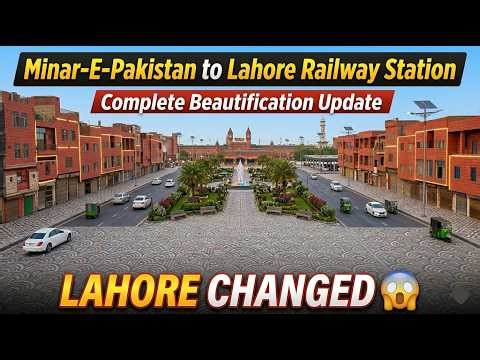 Railway Station Beautification Project Update | Minar-E-Pakistan to Lahore Railway Station Visit