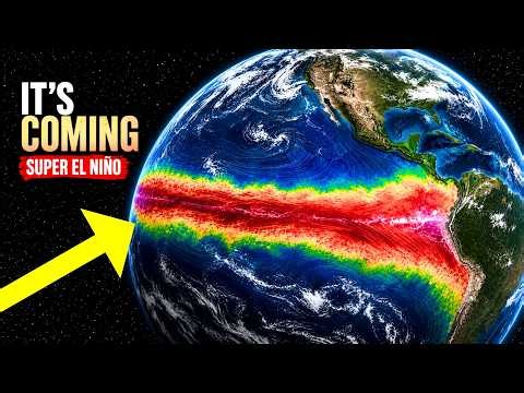 IT'S COMING! The Strongest El Niño Ever Recorded in History is Forming in the Pacific Ocean