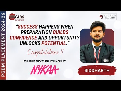 Education That Transforms Careers | PGDM 2024-26 | Placed at Nykaa | GIBS Business School Bangalore