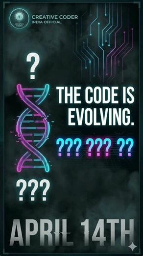 THE CODE IS EVOLVING 🧬 | 14.04.2026 | CREATIVE CODERS INDIA OFFICIAL| #creativecoder #python #update