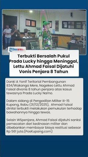 Lettu Ahmad Faisal Divonis 8 Tahun hingga Bayar Restitusi Rp 561 Juta atas Kasus Prada Lucky