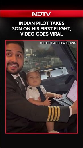 Indian Pilot Takes Son On His First Flight, Melts Internet: "Absolute Joy"