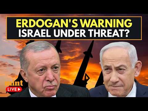 LIVE | Erdogan's Last Warning For Netanyahu Before Turkey Attacks Israel Over Gaza, Lebanon, Syria?