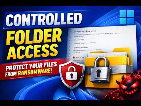How to Turn On/Off Controlled Folder Access in Windows 11 – Protect Your Files!