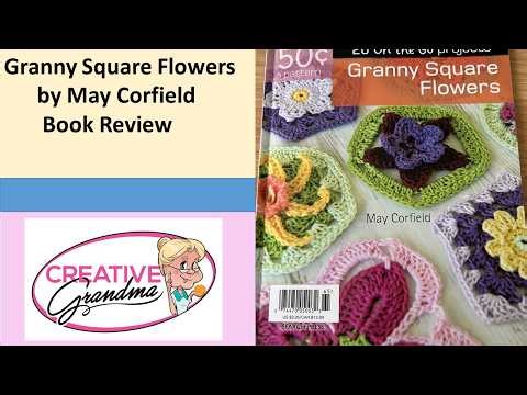 20 Granny Square Flowers Book Review - Let's Take a Look!
