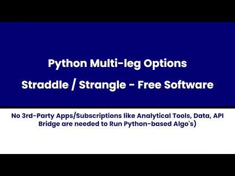 Python Options Algo Trading Bot (Free Demo) | Multi Leg Strangle, Auto Orders, WebSocket