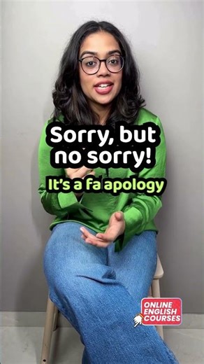 Smart Phrase Of The Day - Sorry, But No Sorry! Everyday English Phrases For Fluency With Ananya
