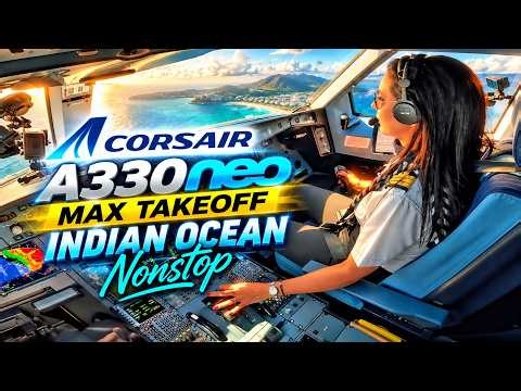 A330neo MAX TAKEOFF! 11 Hours to Indian Ocean