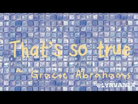 GRACIE ABRAMS - THATS SO TRUE LYRIC VIDEO