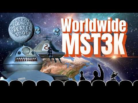Worldwide MST3K | A Marathon Featuring International Hits and Dubbing Disasters | Vol X