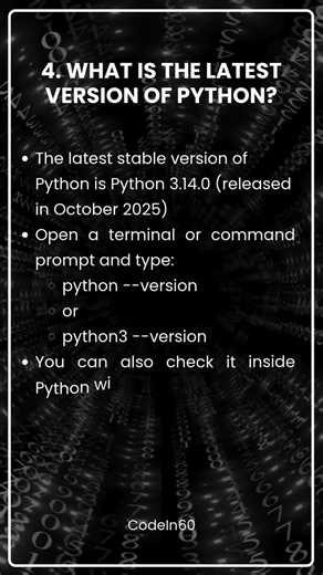 4. What is the latest version of Python?