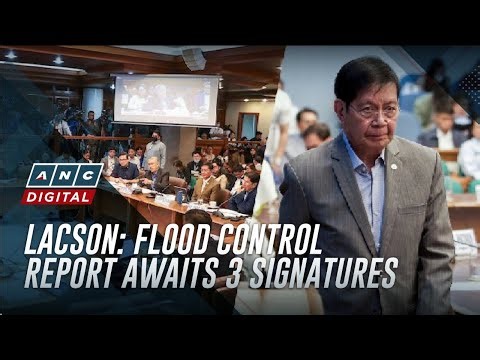 Blue Ribbon closer to presenting flood control report with Sotto, Tulfo signatures | ANC