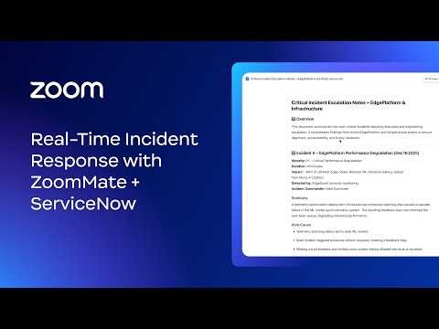 Real-Time Incident Response with ZoomMate + ServiceNow