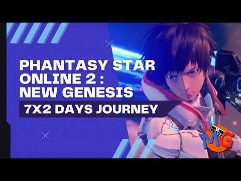 Phantasy Star Online 2 New Genesis - The 14 Hour Experience | the 7x2 days Journey