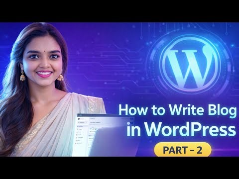 WordPress Blog Writing for Beginners | Rank on Google & Earn Money