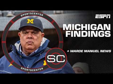 Findings from the widespread investigation into Michigan amidst AD Warde Manuel news | SportsCenter