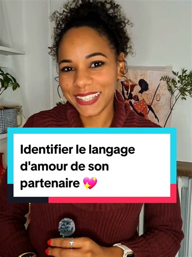 Identifier le langage d'amour de son partenaire 💖