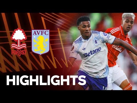 Drama at CITY GROUND !! 1-0 Nottingham Forest vs Aston Villa Highlights UEFA Europa League Atmosphre