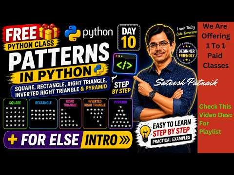 👉 Python Day 10 🔥 Patterns in Python | Pyramid, Triangle , Square... & For Else | Playlist In Desc