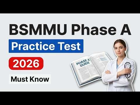 100+ Free BSMMU Residency Phase A Exam Practice Questions (2026 Edition) 🩺🔥 Beat the Competition!