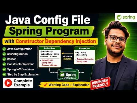 Java Configuration in Spring Framework | Constructor Injection Step-by-Step #SpringFramework