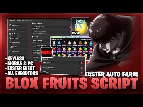 Blox Fruits Script — NO KEY, Egg ESP, Easter Update, Egg Quest, Auto Fish Eggs, Auto Farm (BEST)