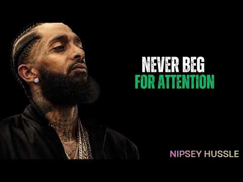Never Beg Anyone for These 5 Things | Nipsey Hussle
