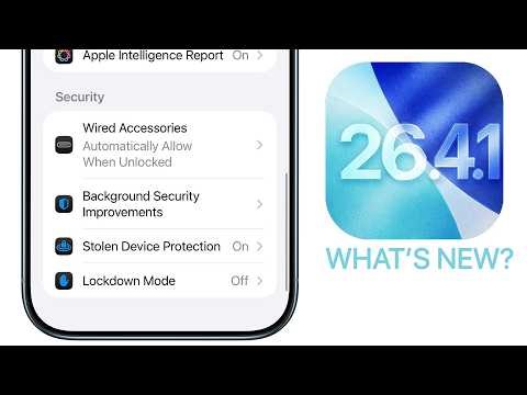 iOS 26.4.1 Released - What's New?