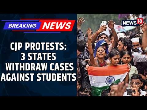 CJP Protests | Relief for Student Protesters as Assam & Bihar Follow Delhi in Withdrawing Cases
