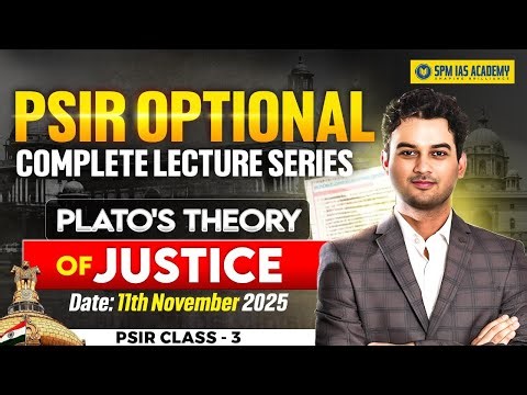 PSIR Class 3 | Plato- Part 1 | SPM IAS Academy