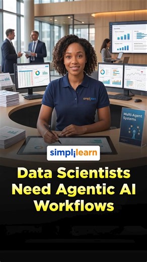 Why Data Scientists Need Agentic AI Workflows | Agentic AI for Data Science | #Shorts | #Simplilearn