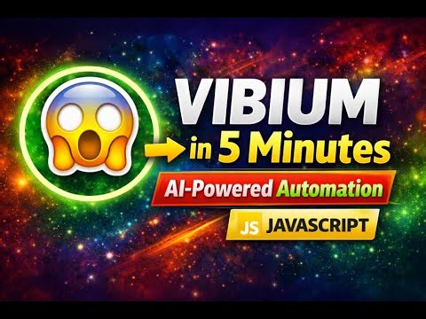 ⚡ Vibium Setup & Kickoff: Next-Gen AI Powered Automation Tool in 5 Minutes | Selenium's Creator