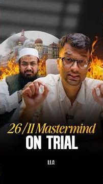 26/11 Mastermind on Trial | #LLAShorts 1628