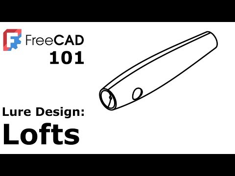 FreeCAD 101 for Lure Designers, Part 3: Lofts