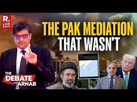 Debate With Arnab: Iran Blocks Pakistan's Mediation Attempt | US-Israel-Iran War | #IranSnubsPak
