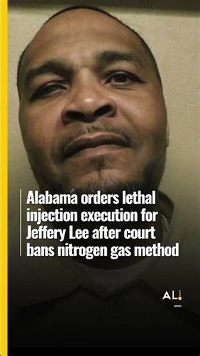 Alabama sets new execution date for Jeffery Lee after nitrogen execution was banned Mobile Vide