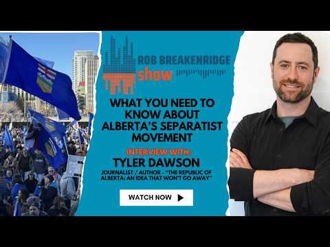 ROB BREAKENRIDGE SHOW: What's behind the rise in Alberta separatism? A new book looks for answers