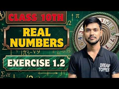 Class 10 maths l Exercise 1.2 l Chapter 1 l Real Number Mathematics l Ncert l Solution 2026-27