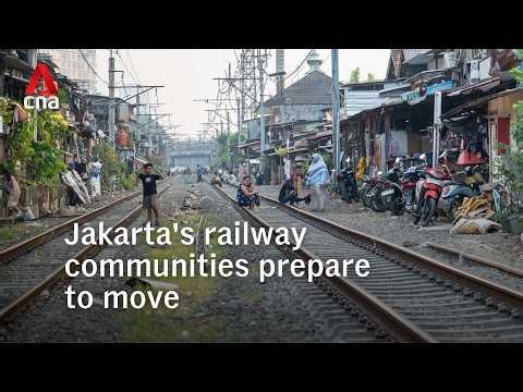 Jakarta's railway communities prepare to move