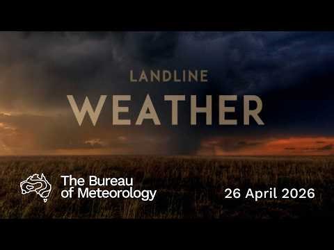 Weekly weather from the Bureau of Meteorology: Sunday 26 April 2026