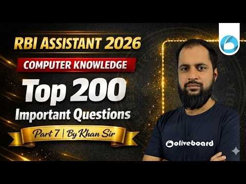 RBI Assistant Computer Knowledge Important Questions 2026 | Top 200 MCQs Part - 7 | By Khan Sir
