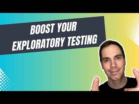 Boost Your Exploratory Testing - One Tool to rule them all