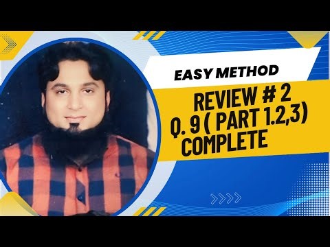 Review 2 (Q.9 All Parts) Chapter 2 Class 9 Mathematics | Easy Method