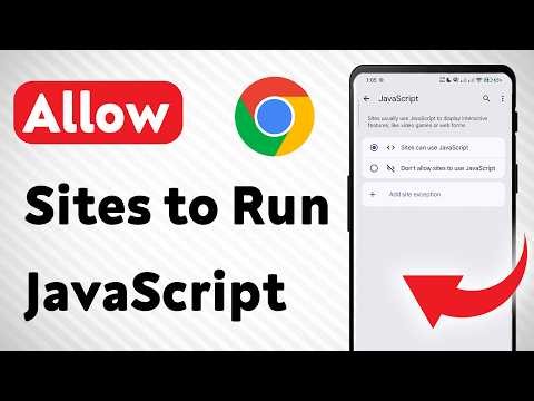 How to Allow Sites to Run JavaScript on Chrome (Updated)