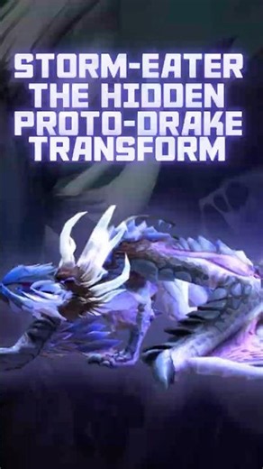 THE BEST RENEWED PROTO-DRAKE TRANSFORMATION ⚡🐉 #worldofwarcraft #shorts